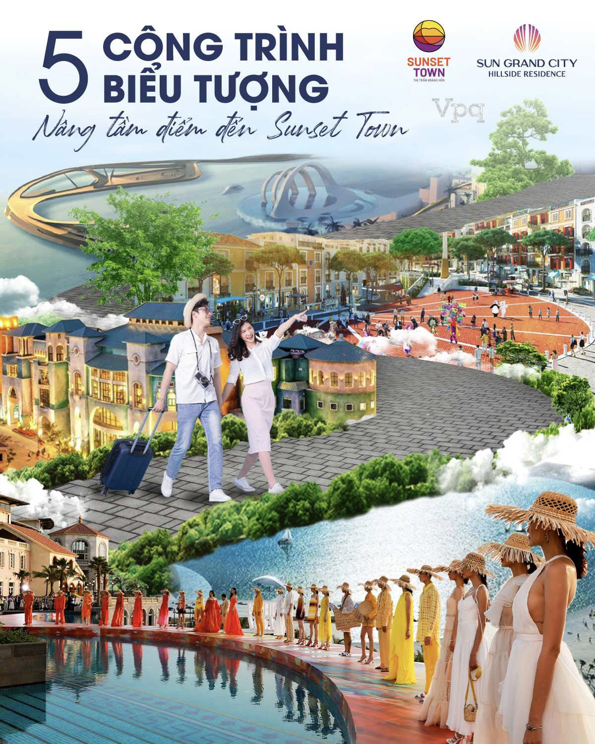 5 c&ocirc;ng tr&igrave;nh biểu tượng Sunset Town