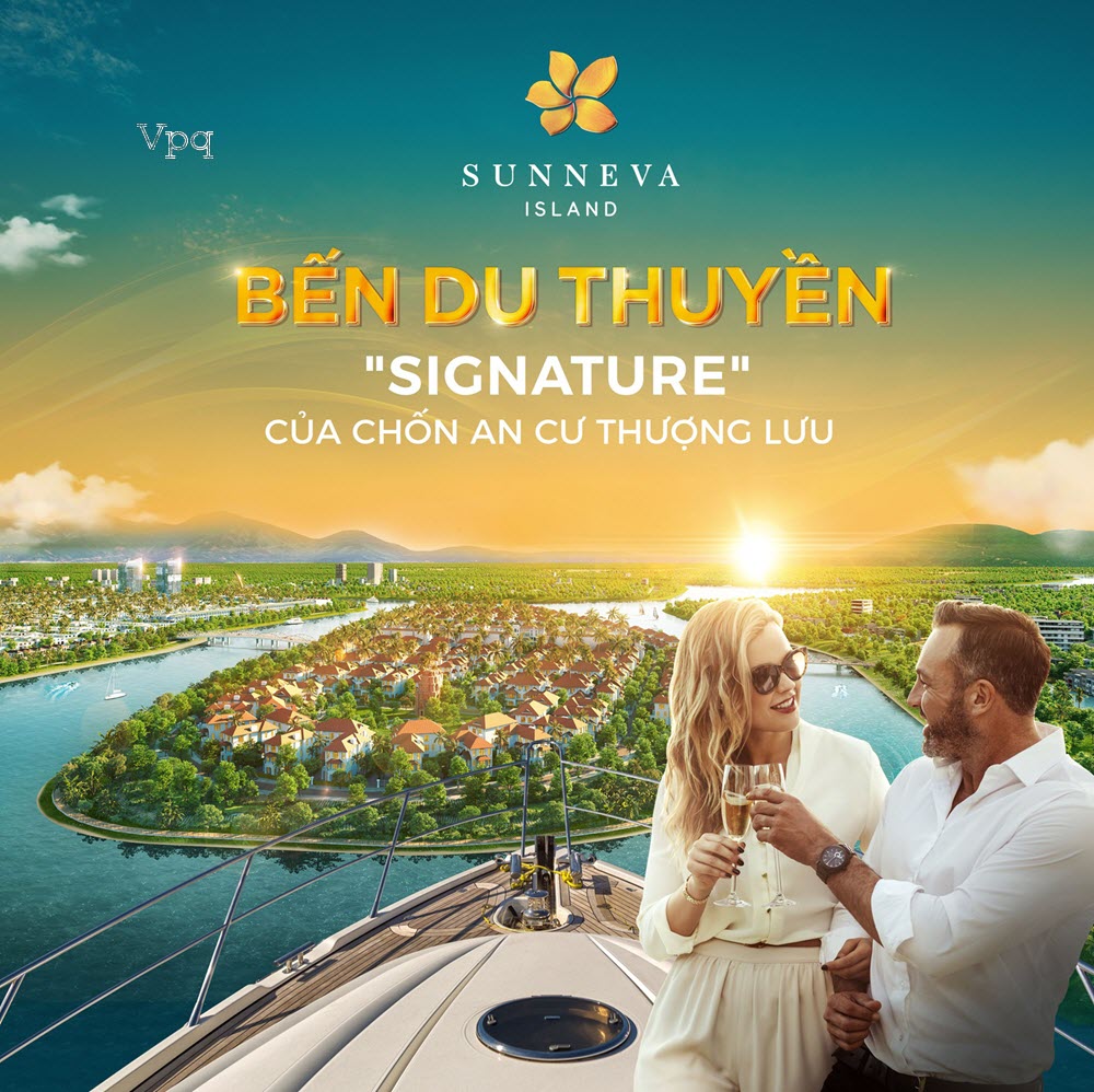 Bến du thuyền - "Signature" của chốn an cư thượng lưu