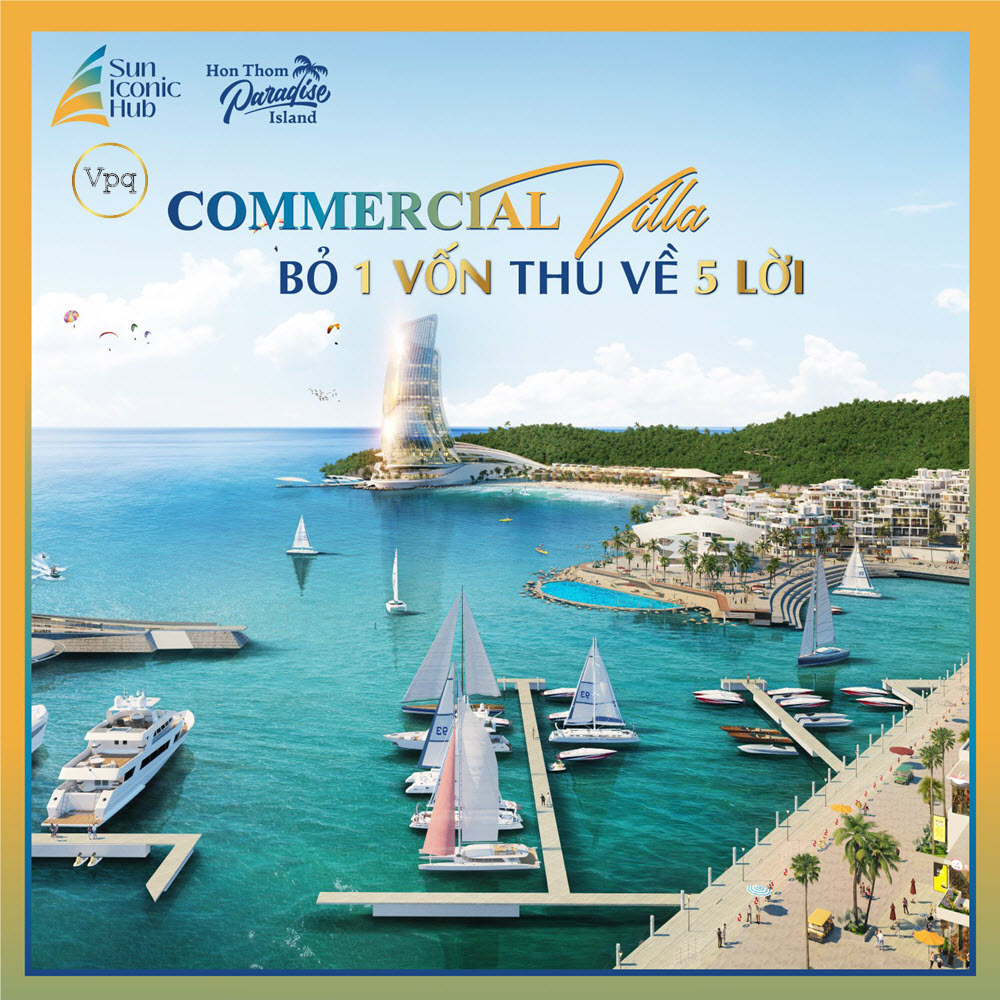 Commercial Villa - 1 quyết định đầu tư, 5 lợi thế độc quyền