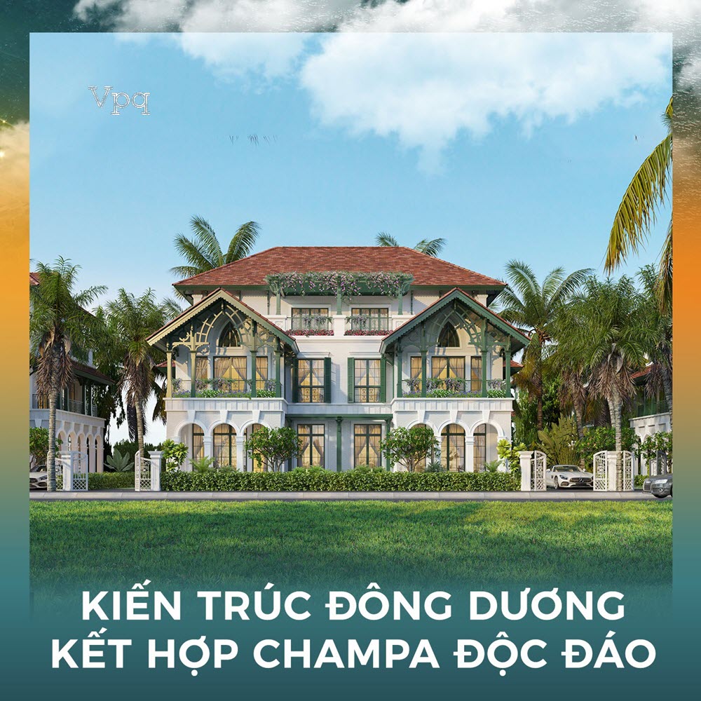 Kiến trúc Đông Dương kết hợp Champa độc đáo