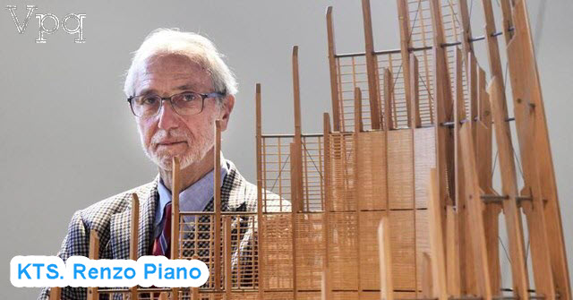 Kiến tr&uacute;c sự Renzo Piano