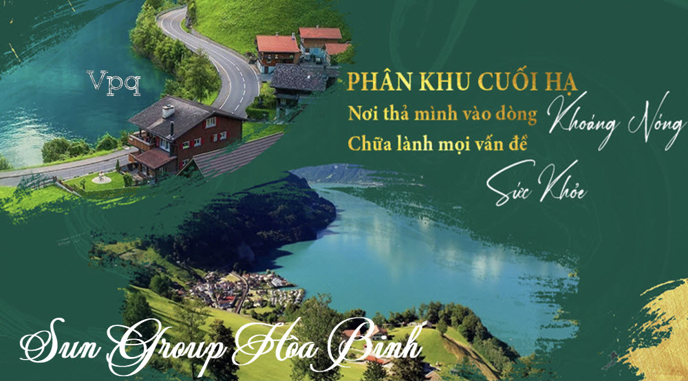 Ph&acirc;n khu Cuối Hạ Sun Group H&ograve;a B&igrave;nh
