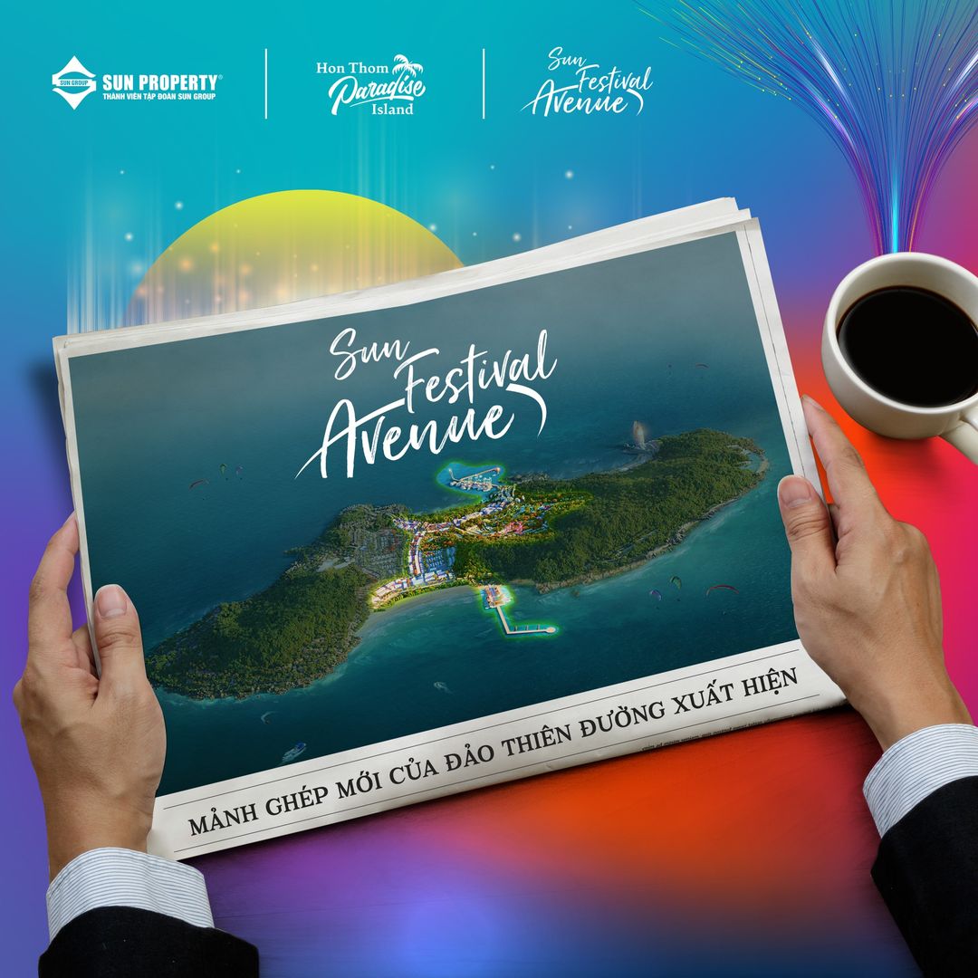Sun Festival Avenue - mảnh ghép mới của Đảo Thiên Đường