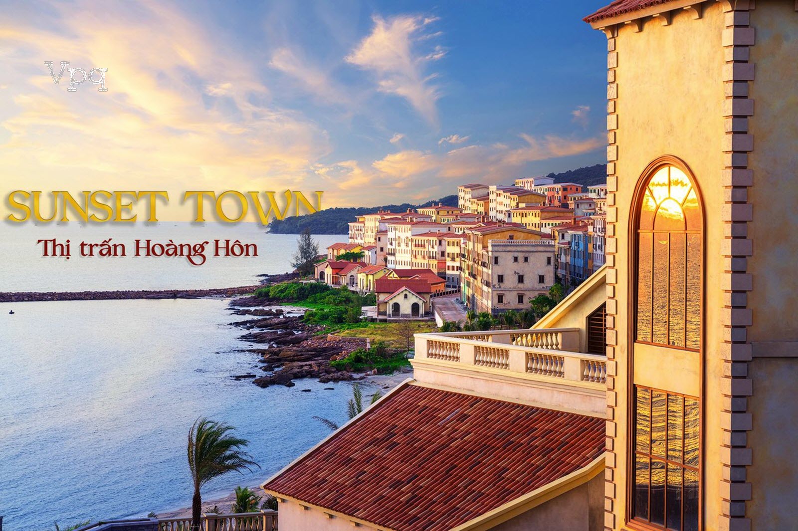Sunset Town - thị trấn hoàng hôn