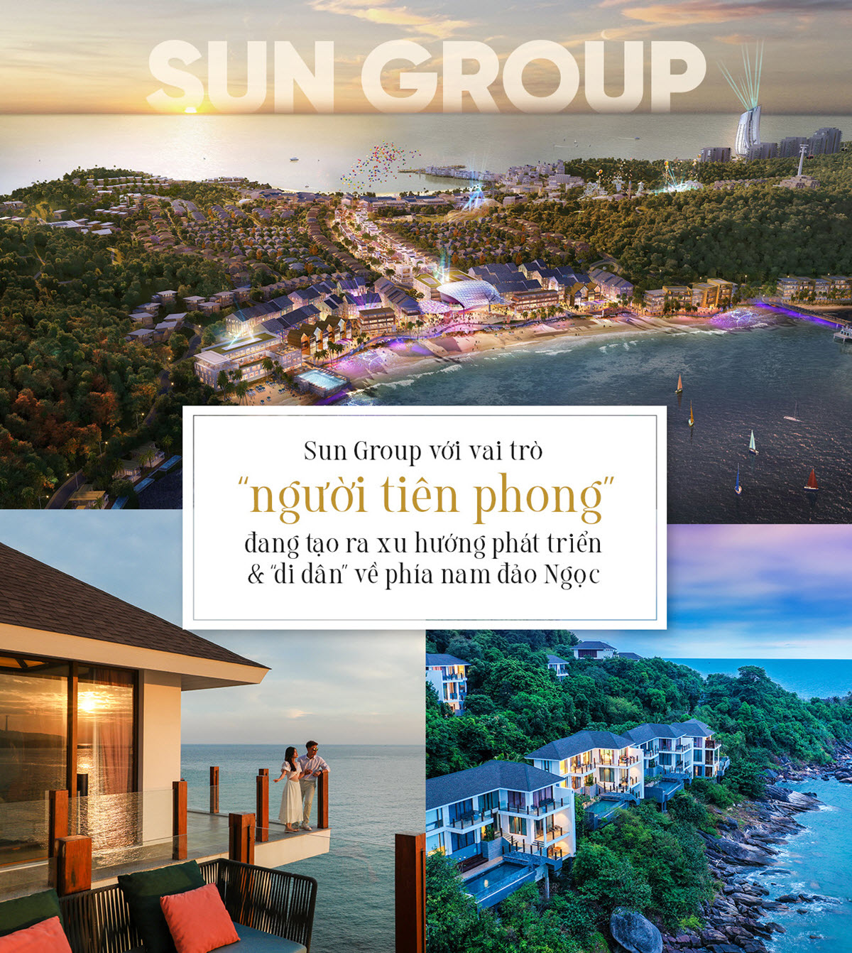 Sun Group với vai tr&ograve; người ti&ecirc;n phong