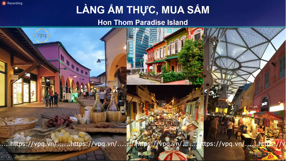 L&agrave;ng ẩm thực tại Hon Thom Paradise Island