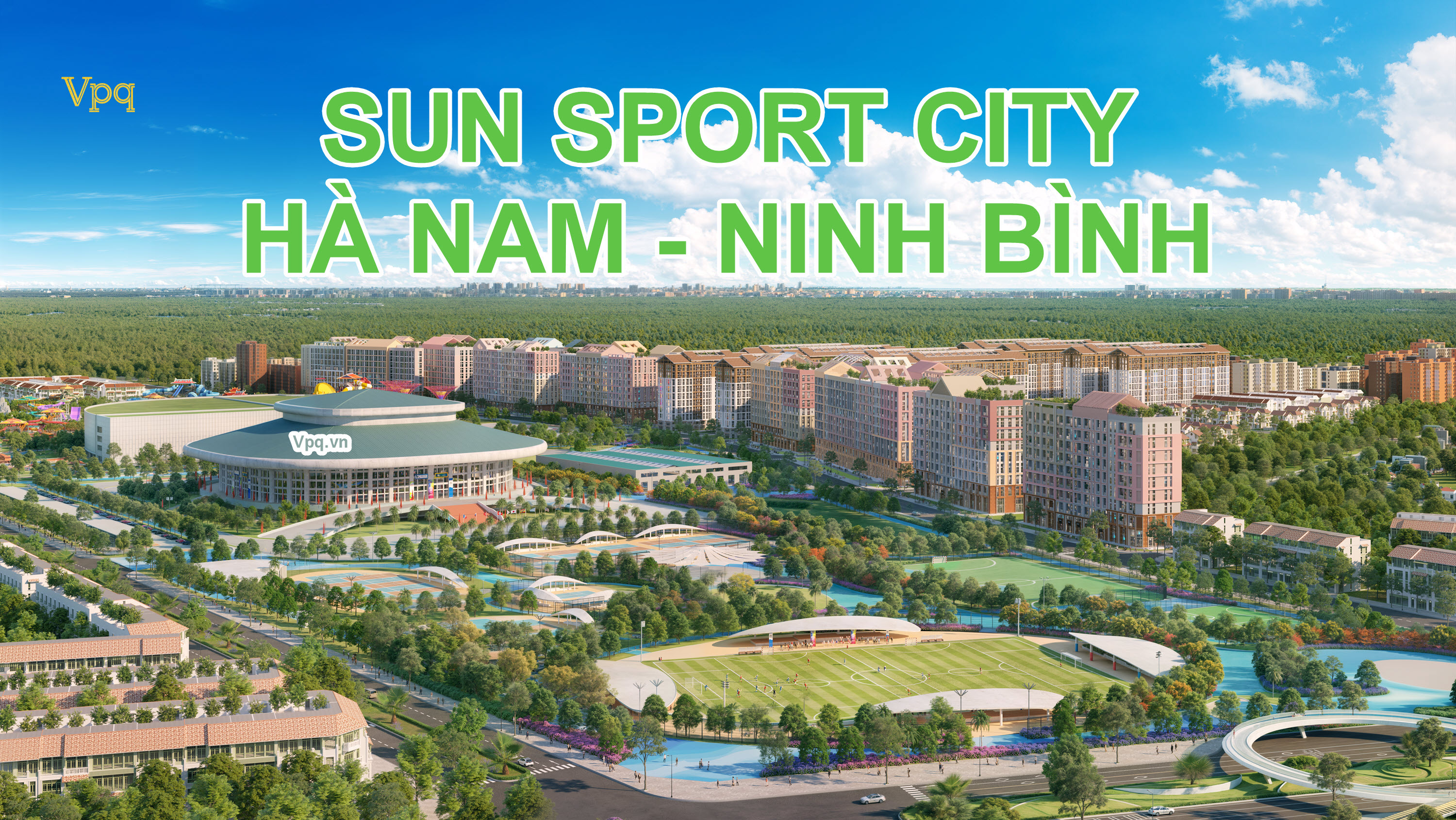 Phối cảnh c&ocirc;ng vi&ecirc;n thể thao Sun Sport City H&agrave; Nam