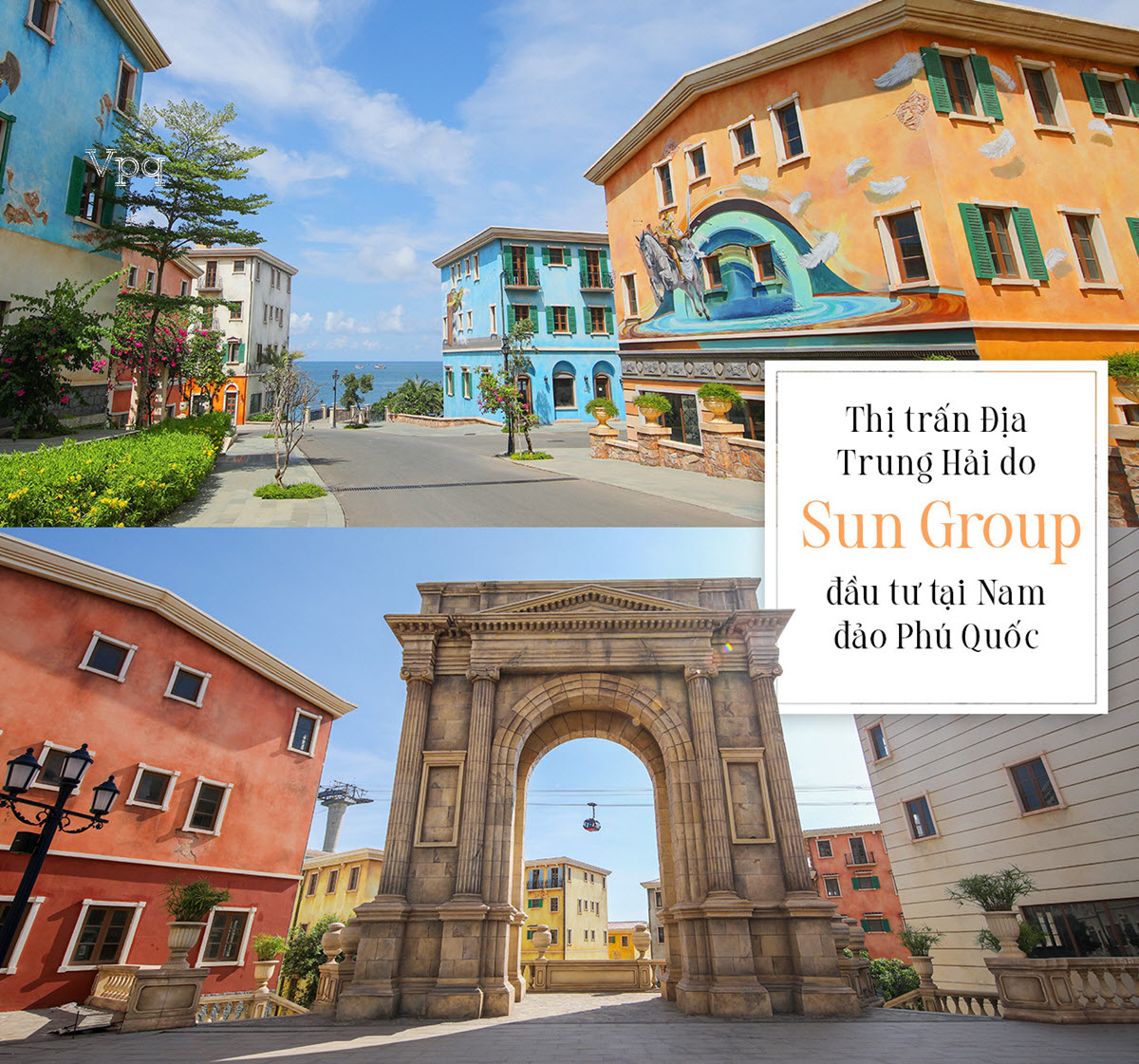 Thị trấn Địa Trung Hải do Sun Group kiến tạo tại Nam Ph&uacute; Quốc