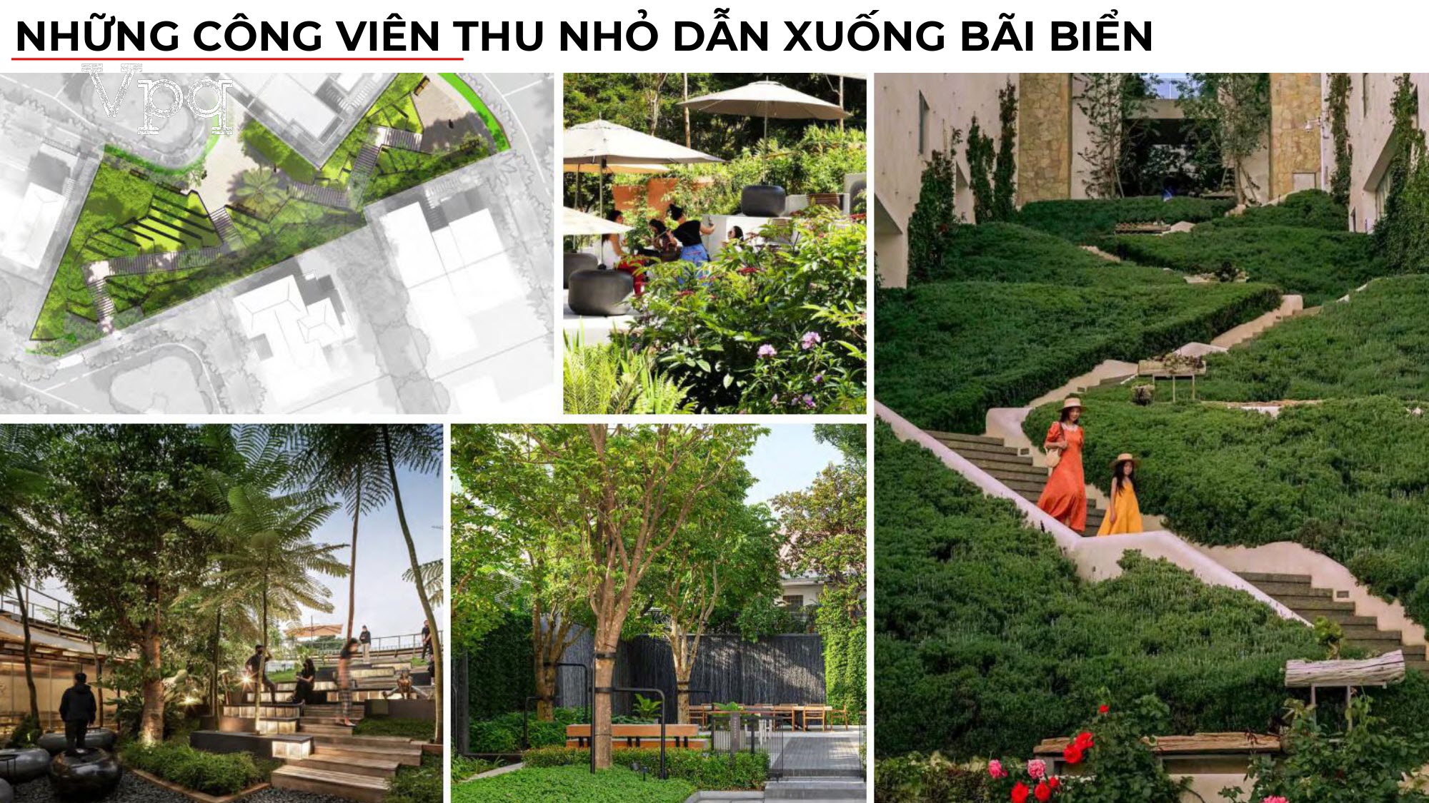Những c&ocirc;ng vi&ecirc;n thu nhỏ tại Sunrise Park Villa dẫn xuống b&atilde;i biển