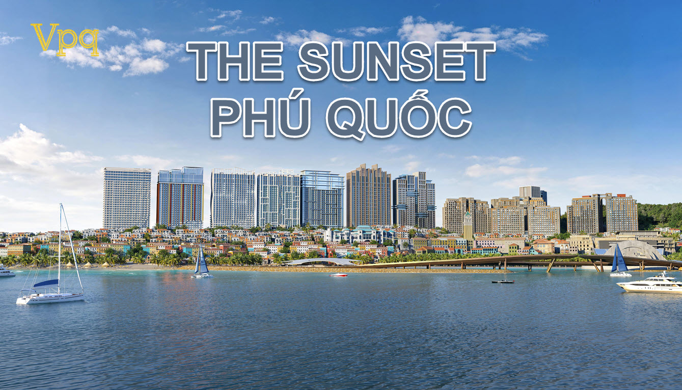 Phối cảnh những t&ograve;a căn hộ The Sunset Ph&uacute; Quốc