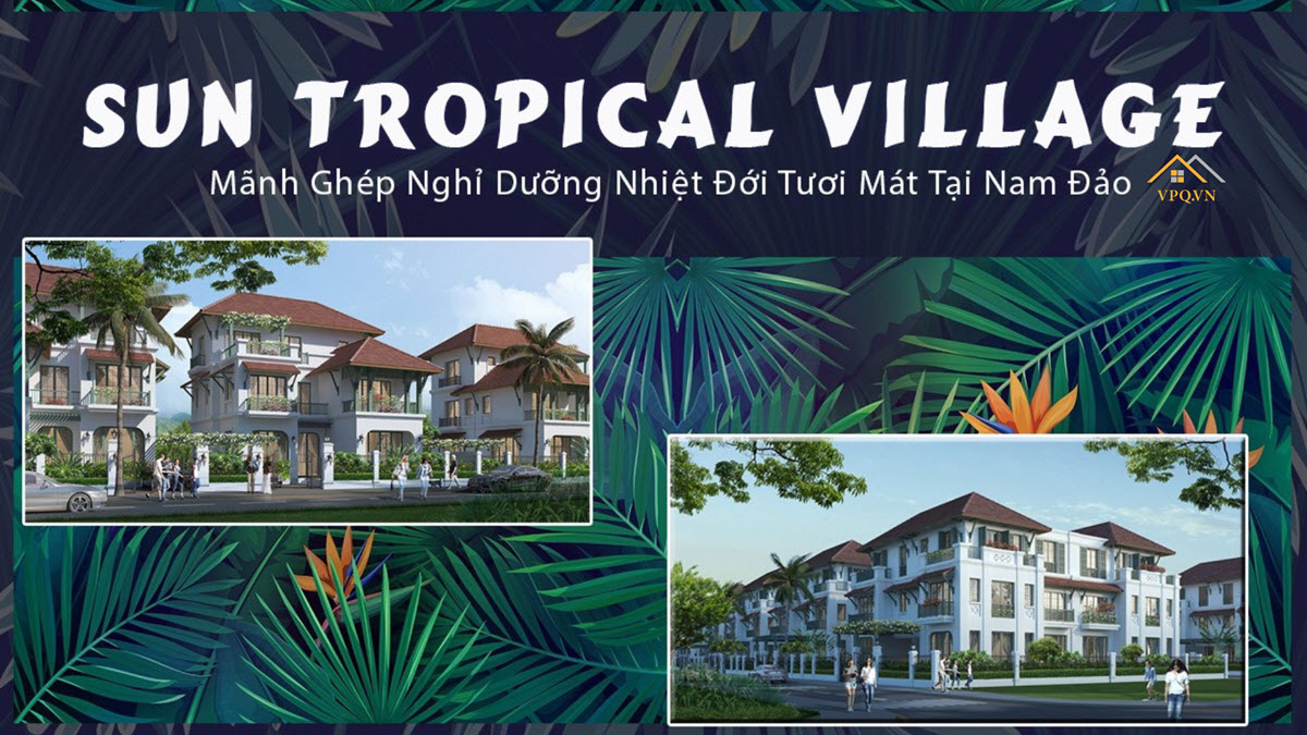 Phối cảnh Sun Tropical Village Ph&uacute; Quốc