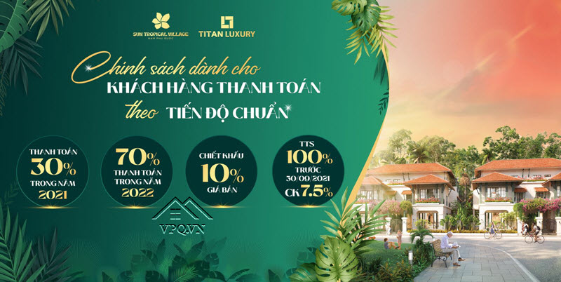 Chính sách bán hàng Sun Tropical Village ngày 24/9/2021