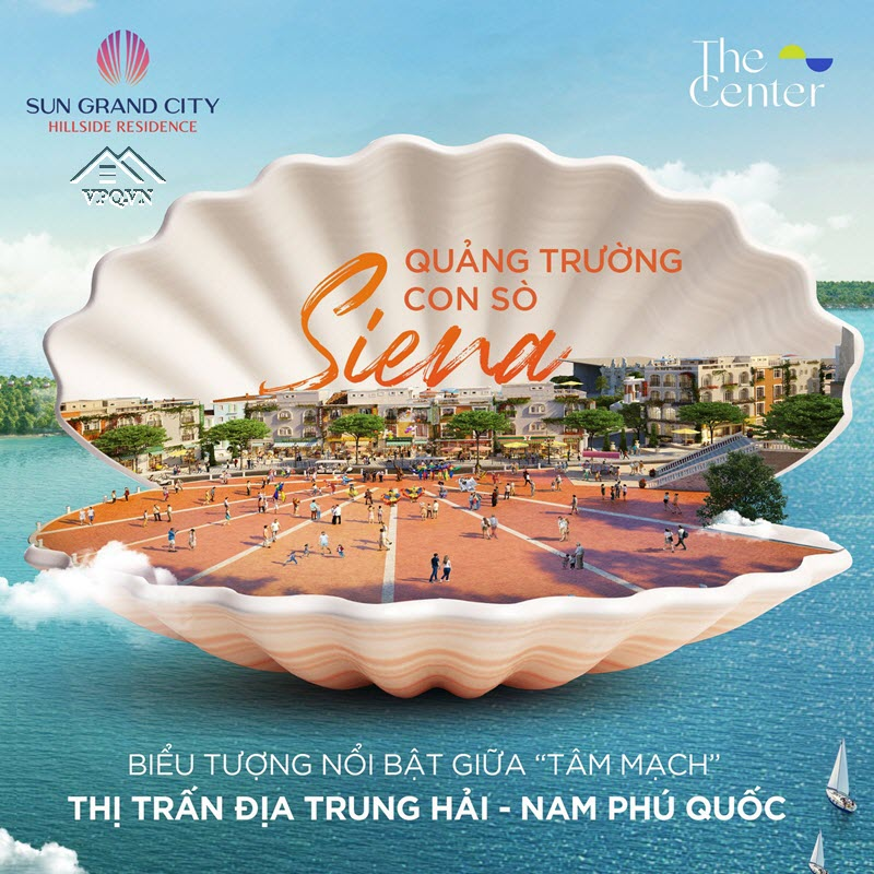 Quảng trường Con Sò Siena - Biểu tượng nổi bật giữa tâm mạch thị trấn Địa Trung Hải, Phú Quốc