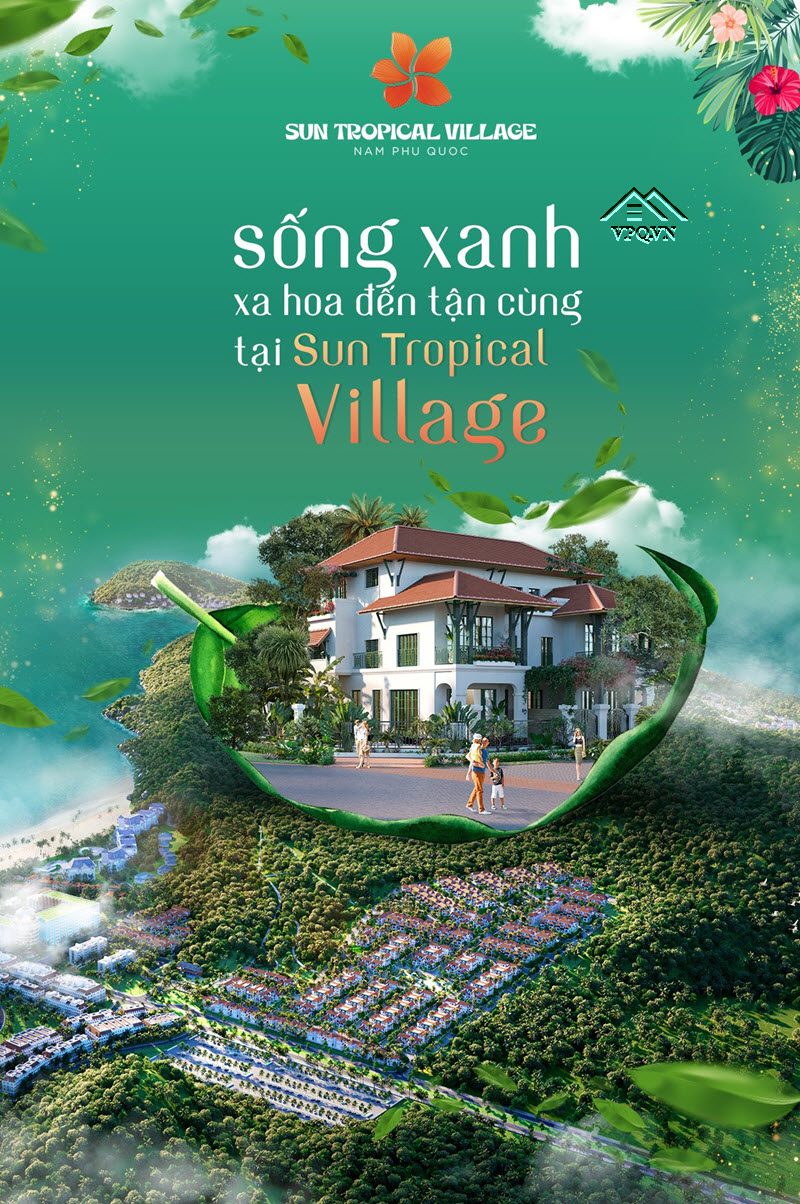 Sống xanh xa hoa đến tận c&ugrave;ng tại Sun Tropical Village
